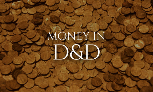 Money in D&D: How It Works
